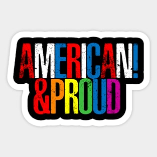 American & Proud Sticker